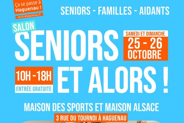 Salon Senior de Haguenau – 25 & 26 octobre 2025