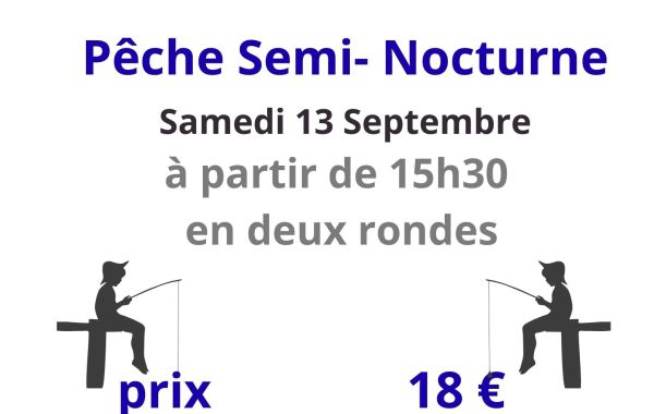 Pêche semi nocturne